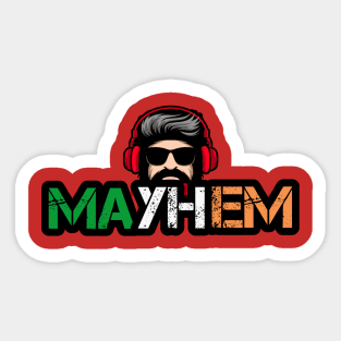 Mayhem podcast merch Sticker